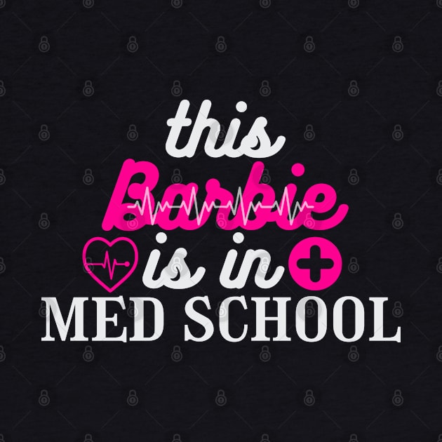 Barbie is in Med Schol by saiinosaurus